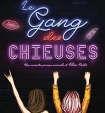 Le Gang des Chieuses