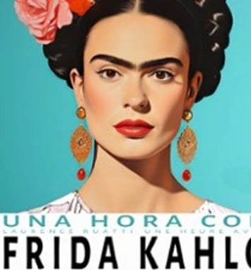 Una Hora con Frida Kahlo