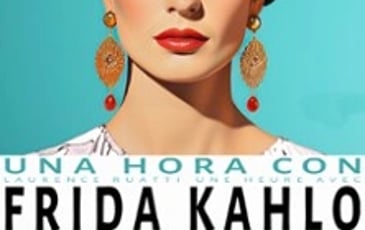 Una Hora con Frida Kahlo