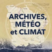 Exposition « Archives, météo et climat »