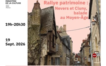 Rallye patrimoine: Nevers et Cluny, balade au Moyen-Âge